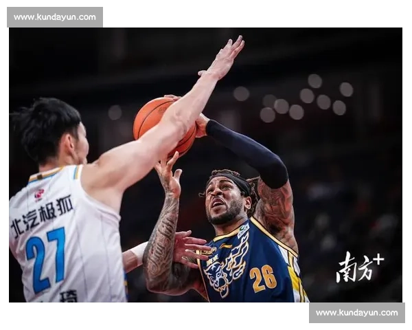 CBA焦点大战北京队鏖战东莞队攻防节奏拉满谁能笑到最后